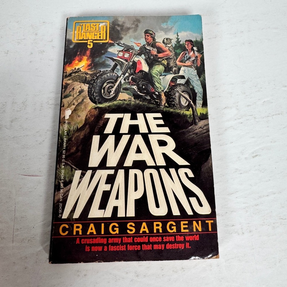 The War Weapons Craig‎ Sargent 1987 First Edition Last Ranger #5 Popular Library